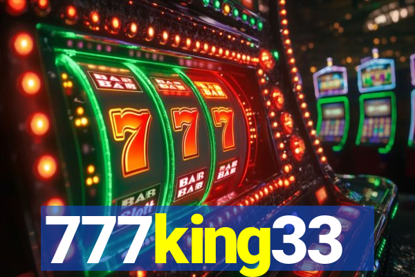 777king33