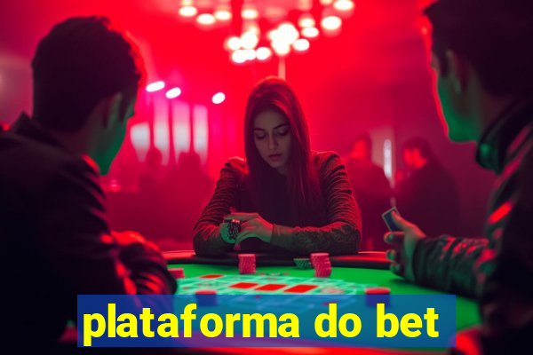 plataforma do bet