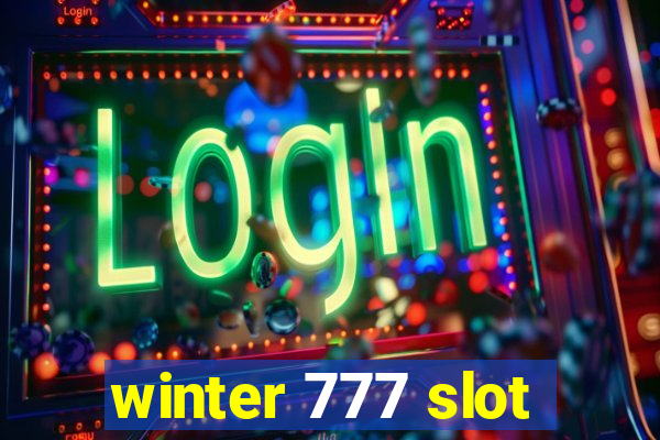 winter 777 slot