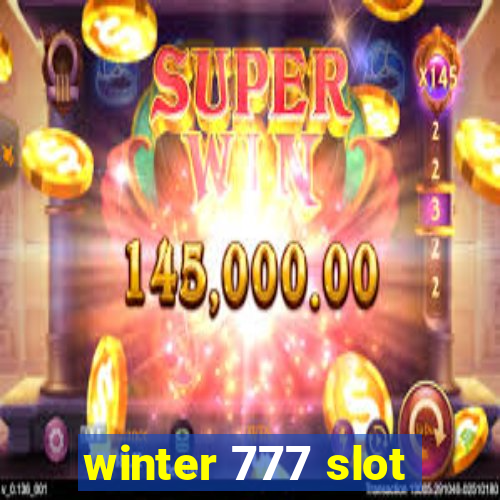 winter 777 slot