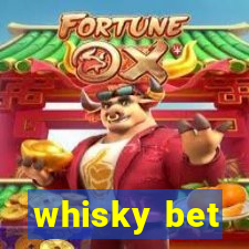 whisky bet