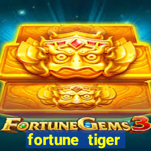 fortune tiger download grátis