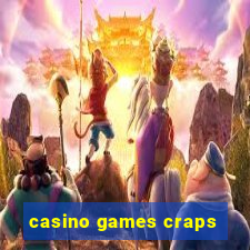 casino games craps