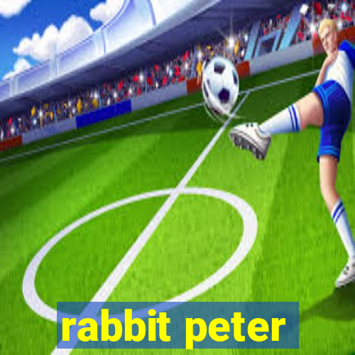 rabbit peter