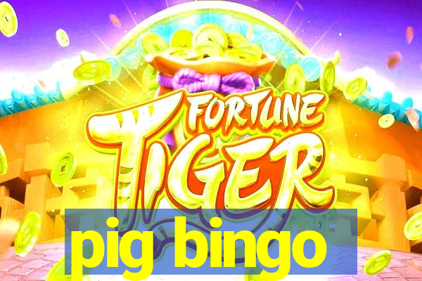 pig bingo