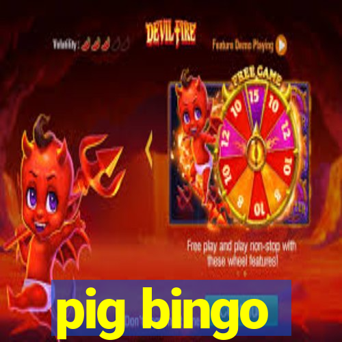 pig bingo