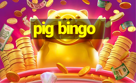 pig bingo