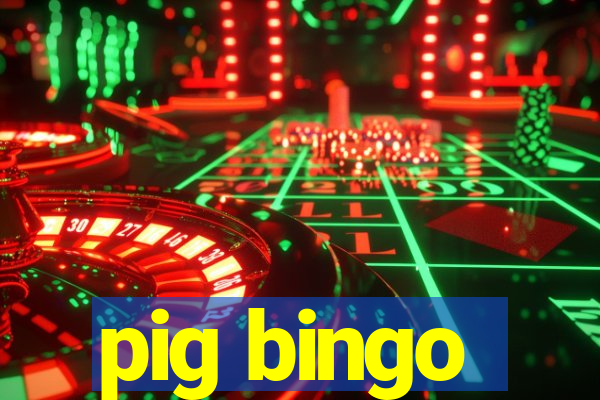 pig bingo