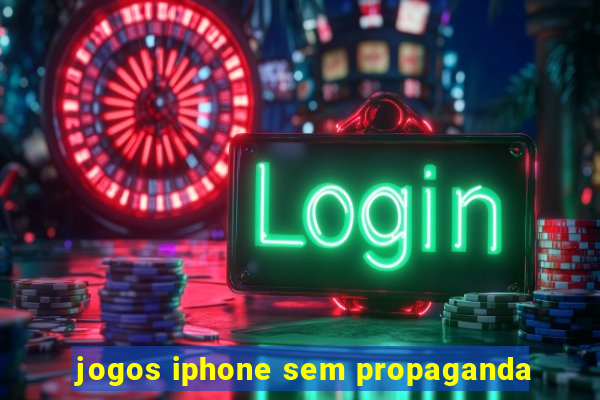 jogos iphone sem propaganda