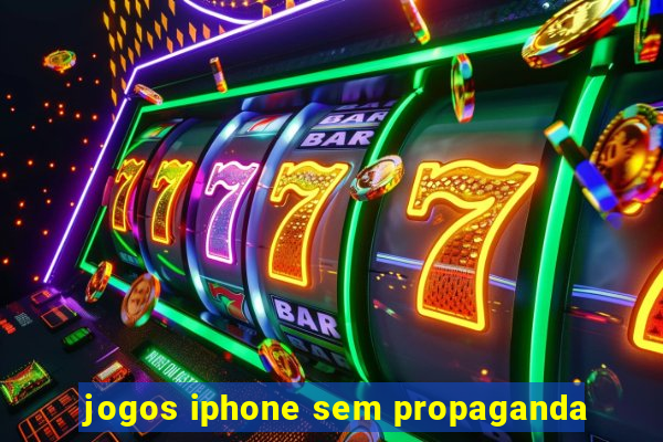 jogos iphone sem propaganda