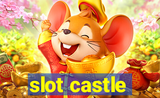 slot castle