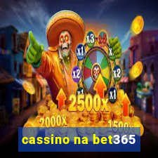 cassino na bet365