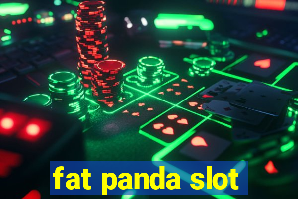 fat panda slot