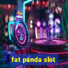 fat panda slot