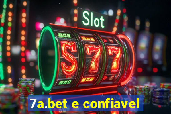 7a.bet e confiavel