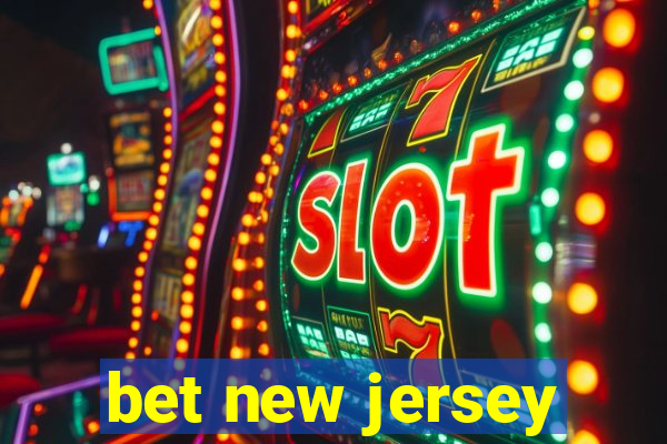 bet new jersey