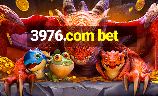 3976.com bet