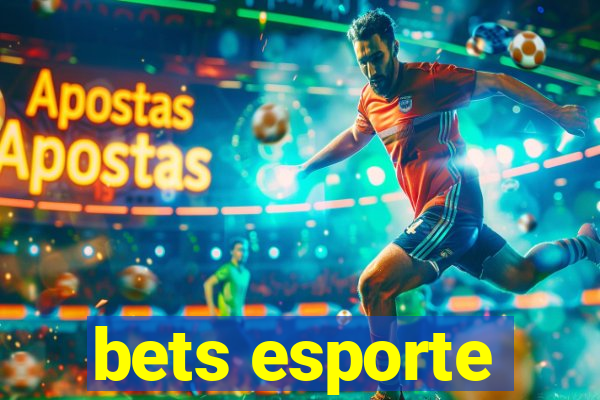 bets esporte