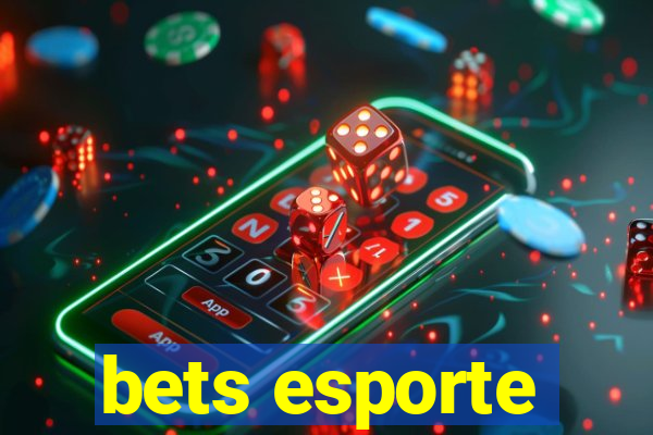 bets esporte