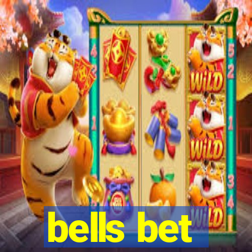 bells bet