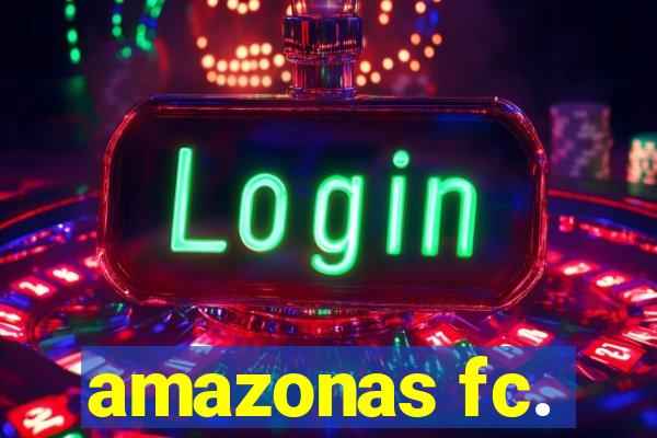 amazonas fc.