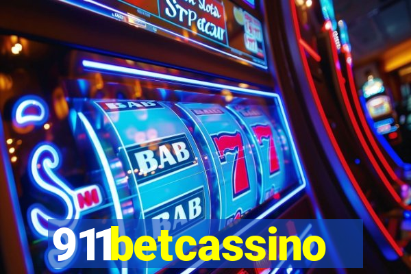 911betcassino