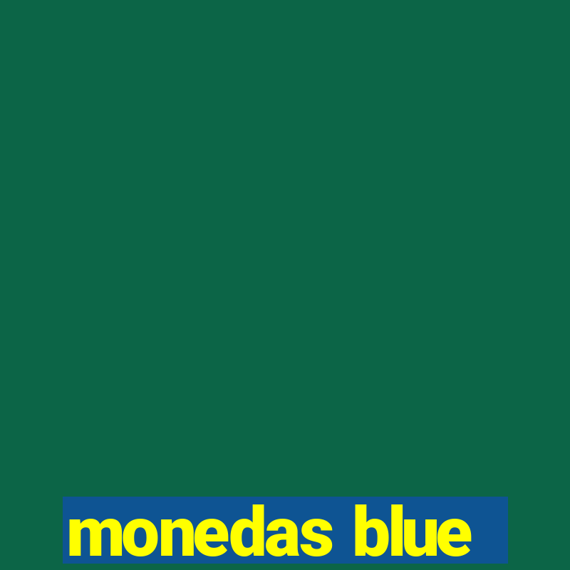 monedas blue