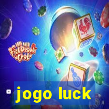 jogo luck