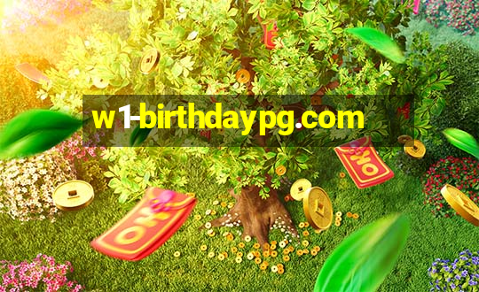 w1-birthdaypg.com