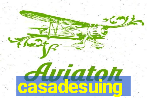 casadesuing