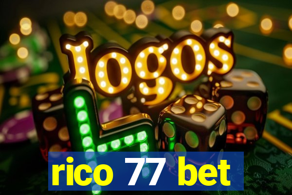 rico 77 bet