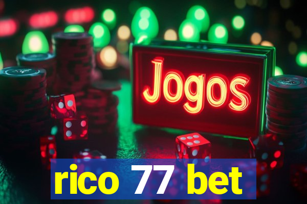 rico 77 bet