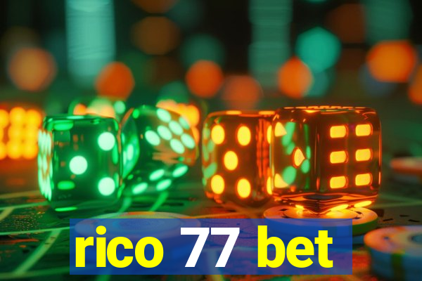 rico 77 bet