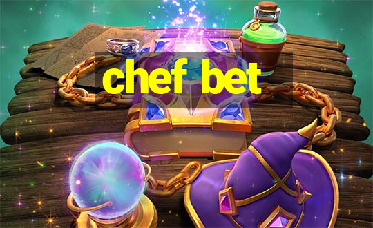 chef bet