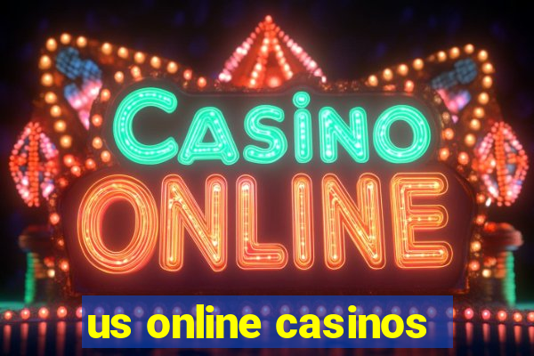 us online casinos