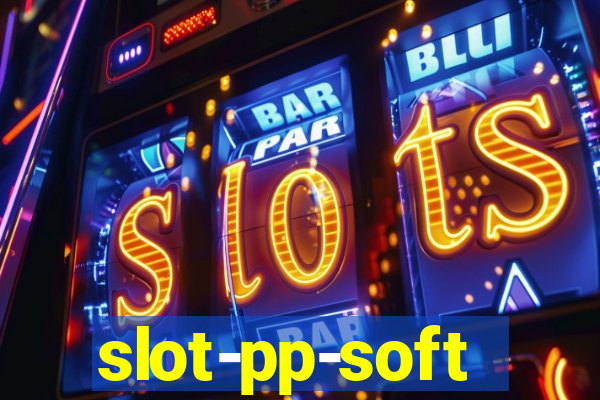 slot-pp-soft