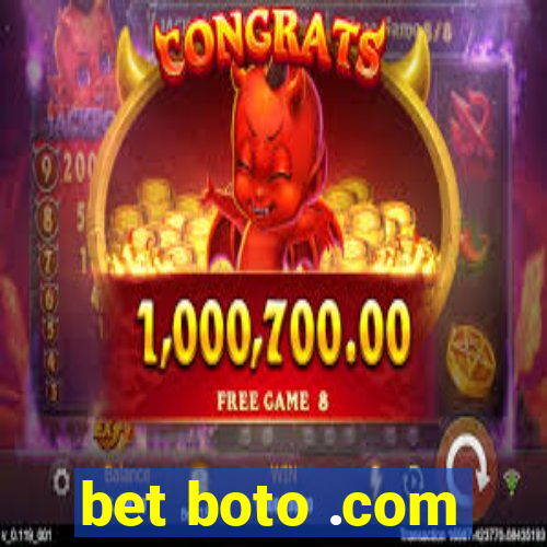 bet boto .com