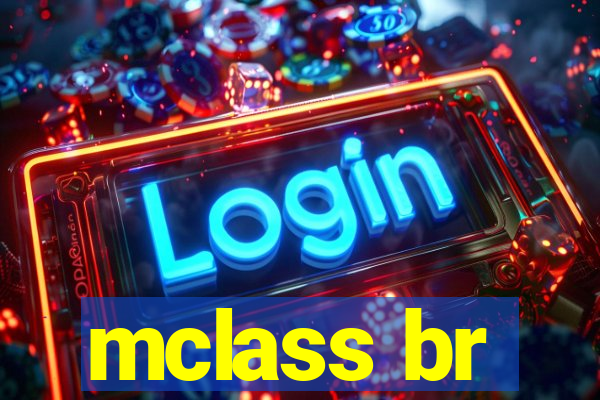 mclass br