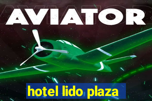 hotel lido plaza