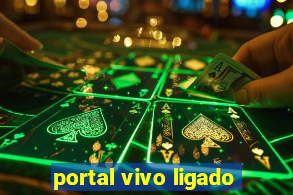 portal vivo ligado