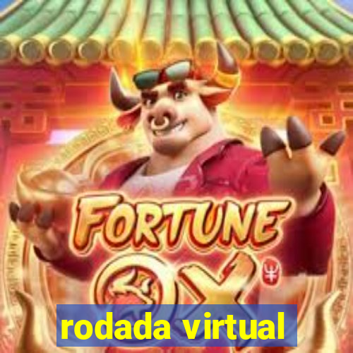 rodada virtual