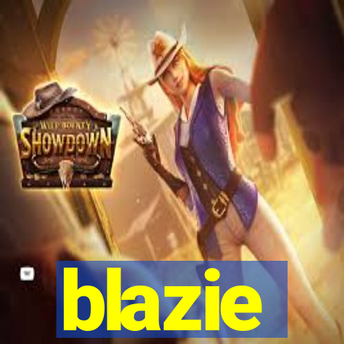 blazie