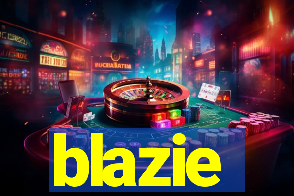 blazie