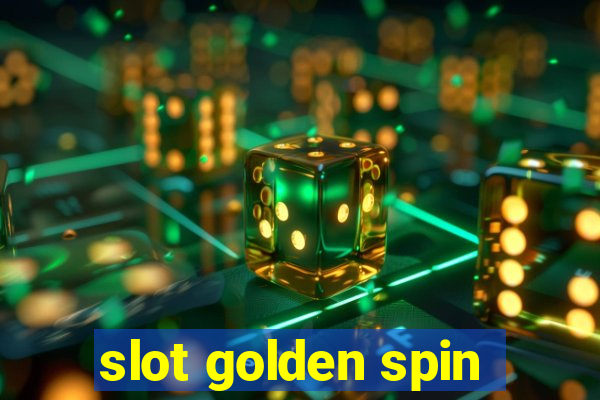 slot golden spin