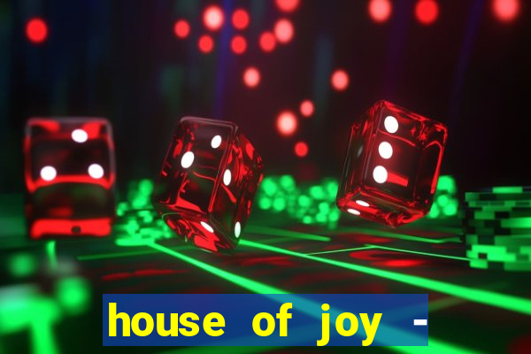 house of joy - casino slots