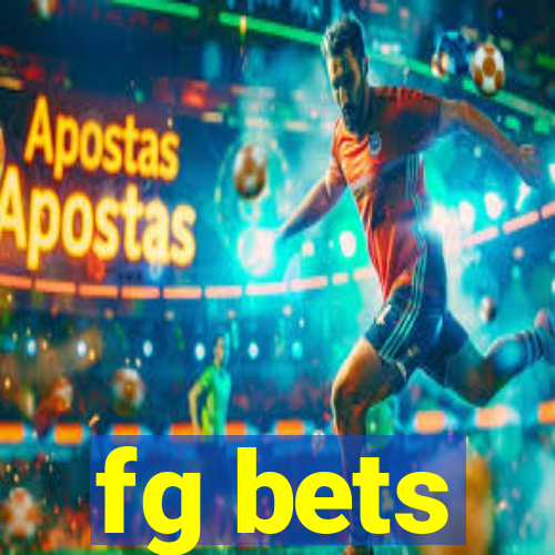 fg bets