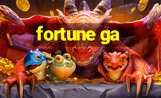 fortune ga