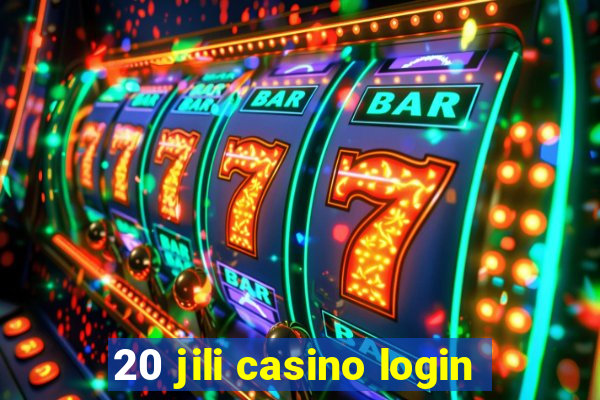 20 jili casino login