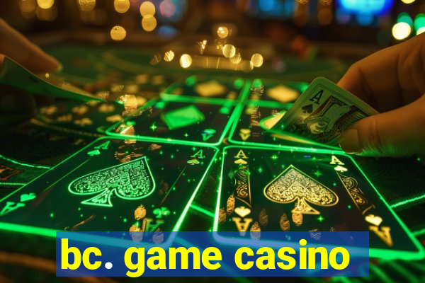 bc. game casino