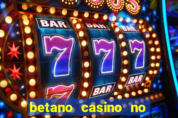 betano casino no deposit bonus